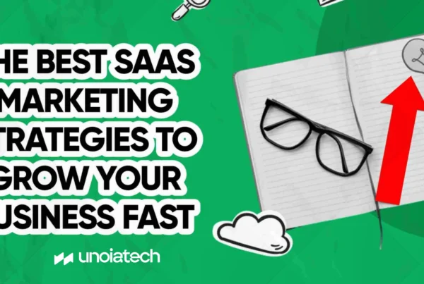 10 Best SaaS Marketing Strategies to Grow Faster